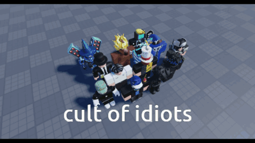 A Group Of Roblox Characters Are Standing In A Circle With The Words Cult Of Idiots Written Below Them GIF