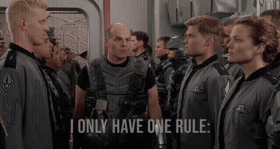 A Group Of Soldiers Are Standing In A Line With The Words " I Only Have One Rule " Above Them GIF