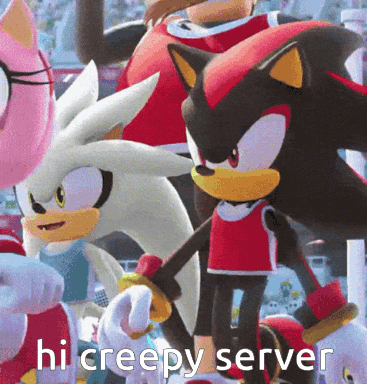 A Group Of Sonic The Hedgehog Characters Standing Next To Each Other With The Words Hi Creepy Server Below Them GIF