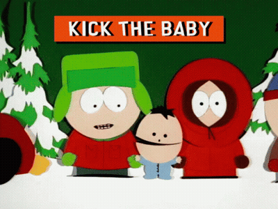 A Group Of South Park Characters Are Standing In The Snow With A Sign That Says Kick The Baby Above Them GIF