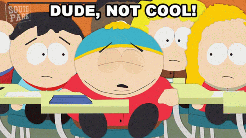 A Group Of South Park Characters Sitting In A Classroom With The Words Dude Not Cool Above Them GIF