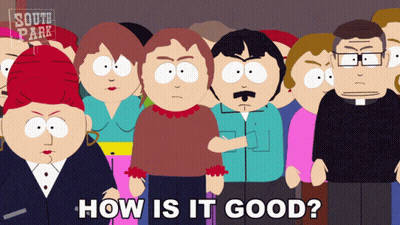 A Group Of South Park Characters Standing In A Line With The Words How Is It Good Below Them GIF