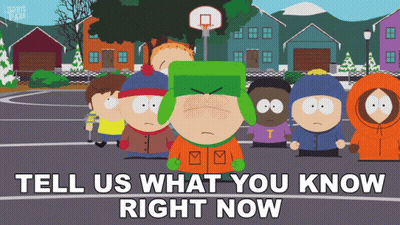 A Group Of South Park Characters Standing On A Basketball Court With The Words Tell Us What You Know Right Now GIF
