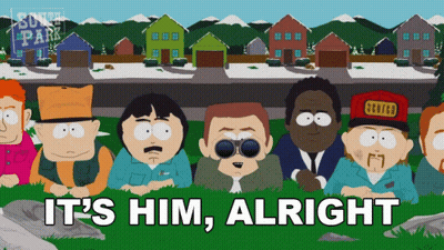 A Group Of South Park Characters With The Words It 'S Him Alright In The Foreground GIF
