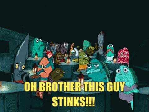 A Group Of Spongebob Characters Are Standing Around A Table With The Caption Oh Brother This Guy Stinks GIF