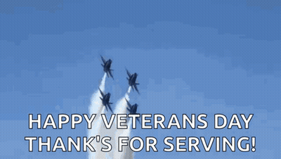 A Group Of Us Navy Fighter Jets Flying In Formation With The Words Happy Veterans Day Thank 'S For Serving GIF