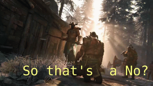 A Group Of Vikings With The Words So That 'S A No On The Bottom GIF