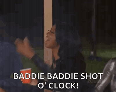 A Group Of Women Standing Next To Each Other Holding Cups And A Sign That Says Baddie Baddie Shot O Clock ! GIF