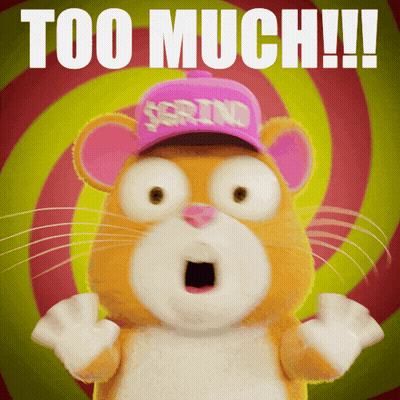 A Hamster Wearing A Pink Hat That Says " Too Much " On It GIF