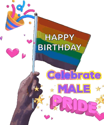 a hand holding a rainbow flag with the words " happy birthday celebrate male pride "