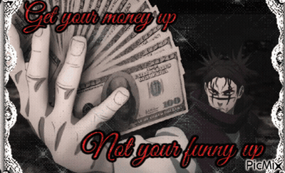 A Hand Is Holding A Fan Of 100 Dollar Bills With The Words Get Your Money Up Not Your Funny Up GIF