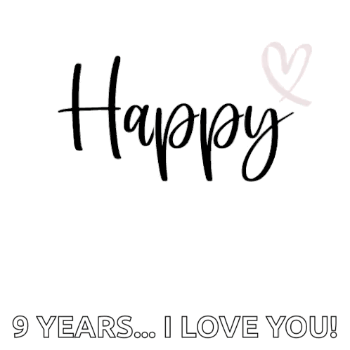 A Happy Anniversary Card With Two Hearts And The Words `` Happy Anniversary 9 Years ... I Love You '' GIF