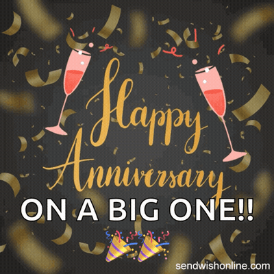 A Happy Anniversary On A Big One Poster With Champagne Glasses And Confetti GIF