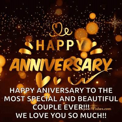 A Happy Anniversary To The Most Special And Beautiful Couple Ever !!! We Love You So Much ! GIF