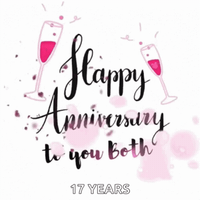 A Happy Anniversary To You Both 17 Years Greeting Card With Two Wine Glasses And Confetti . GIF