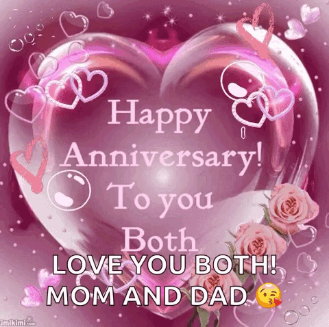 A Happy Anniversary To You Both Love You Both Mom And Dad . GIF