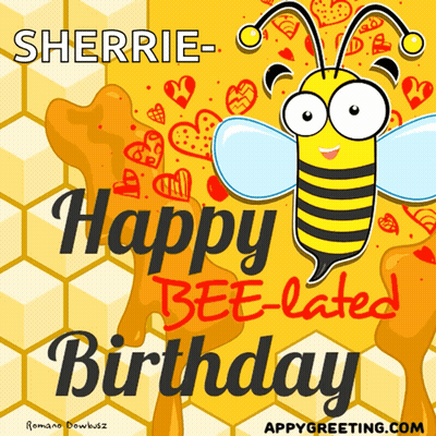 A Happy Bee-Lated Birthday Card With A Bee On It GIF