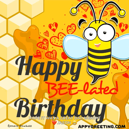 A Happy Bee-Lated Birthday Greeting Card With A Bee On It GIF