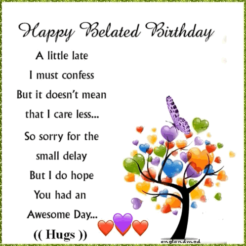 A Happy Belated Birthday Card With A Tree With Hearts And Butterflies GIF
