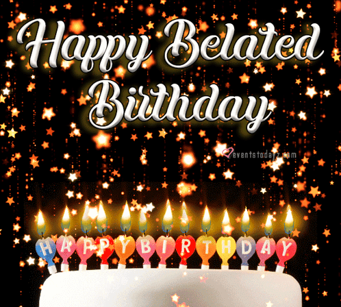 A Happy Belated Birthday Greeting Card With A Cake And Candles GIF