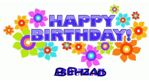 A Happy Birthday Behzad Sign With Flowers Around It Sticker