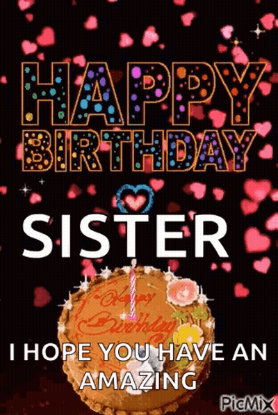 A Happy Birthday Card For A Sister With A Cake And A Candle . GIF
