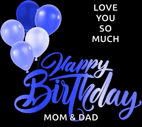 A Happy Birthday Card For Mom And Dad With Balloons GIF