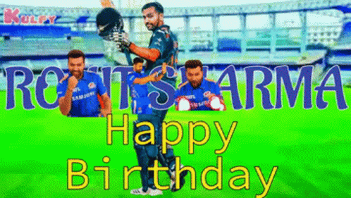 A Happy Birthday Card For Rohit Sharma With A Cricket Player GIF