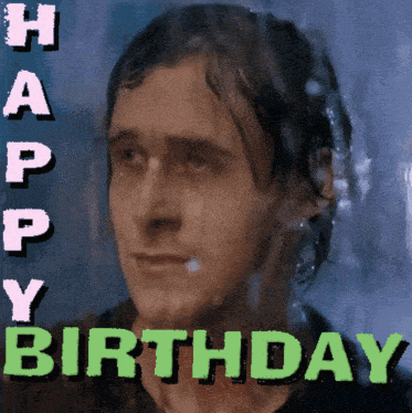 A Happy Birthday Card With A Man 'S Face GIF
