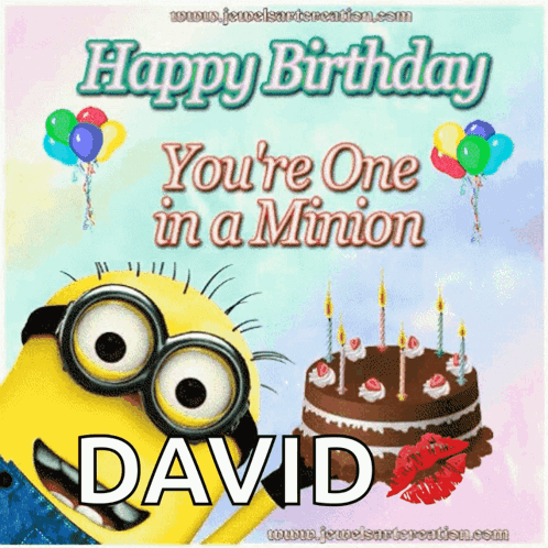 A Happy Birthday Card With A Minion And A Cake For David GIF
