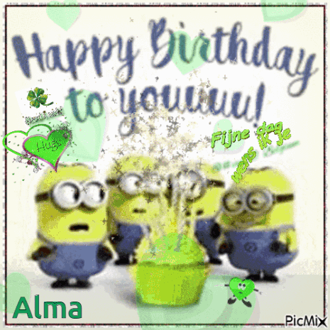 A Happy Birthday Card With Minions And The Name Alma On It GIF