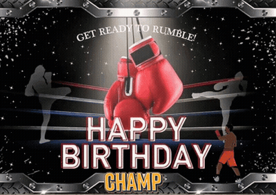 A Happy Birthday Champ Card With Boxing Gloves Hanging From The Ropes GIF