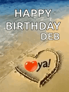 A Happy Birthday Deb Greeting Card With A Heart Drawn In The Sand GIF