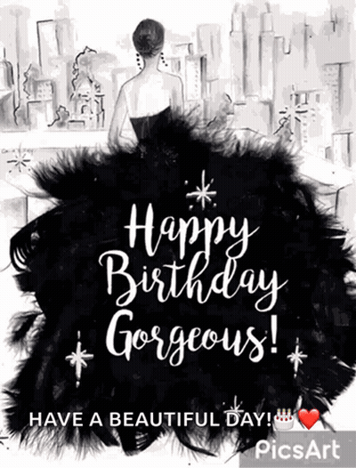 A Happy Birthday Gorgeous Card With A Woman In A Black Dress GIF