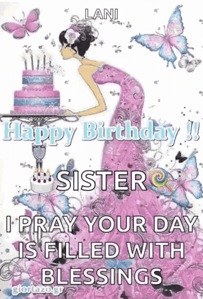A Happy Birthday Greeting Card For A Sister With A Cake And Butterflies . GIF