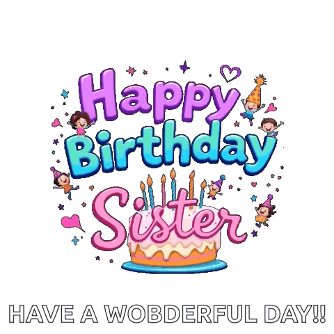 A Happy Birthday Greeting Card For A Sister With A Cake And Candles . GIF