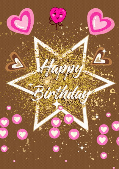 A Happy Birthday Greeting Card With A Star And Hearts GIF