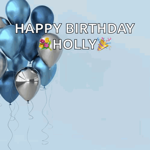 A Happy Birthday Holly Greeting Card With Balloons GIF