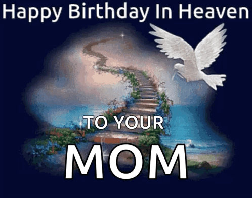 A Happy Birthday In Heaven Card For A Mom GIF