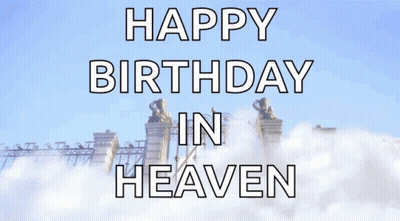 A Happy Birthday In Heaven Greeting Card With A Gate In The Background GIF
