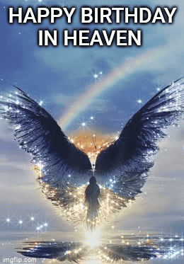 A Happy Birthday In Heaven Greeting Card With A Picture Of An Angel GIF