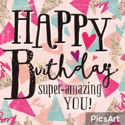 A Happy Birthday Super Amazing You Greeting Card GIF