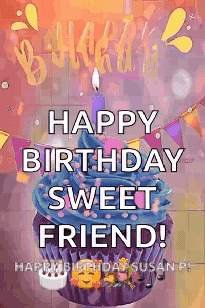 A Happy Birthday Sweet Friend Greeting Card With A Purple Cupcake And A Candle . GIF