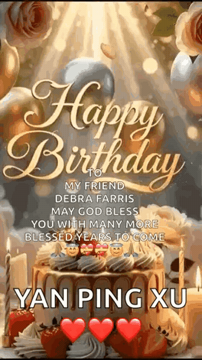 A Happy Birthday To My Friend Debra Farris May God Bless You With Many More Blessed Years To Come . GIF