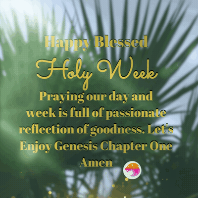 A Happy Blessed Holy Week Message With A Palm Tree In The Background GIF
