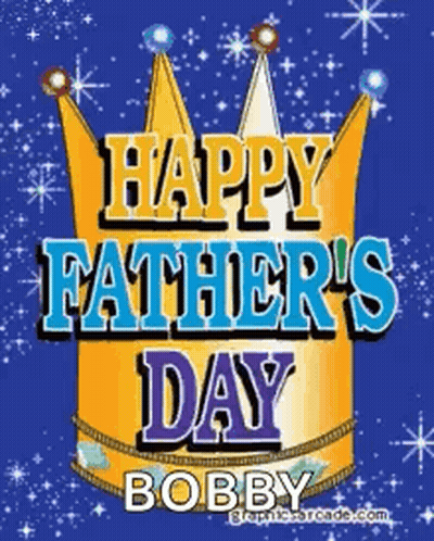 A Happy Father 'S Day Card With A Crown GIF