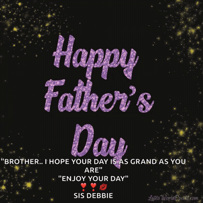 A Happy Father 'S Day Greeting Card For A Brother GIF
