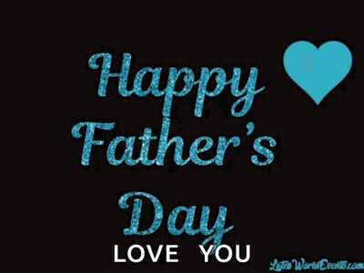 A Happy Father 'S Day Greeting Card With A Blue Heart GIF