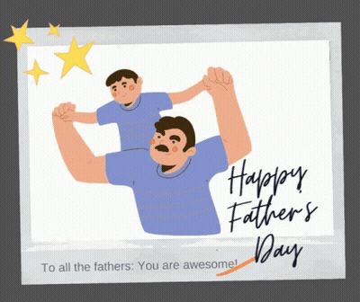 A Happy Father 'S Day Greeting Card With A Picture Of A Father And Son GIF