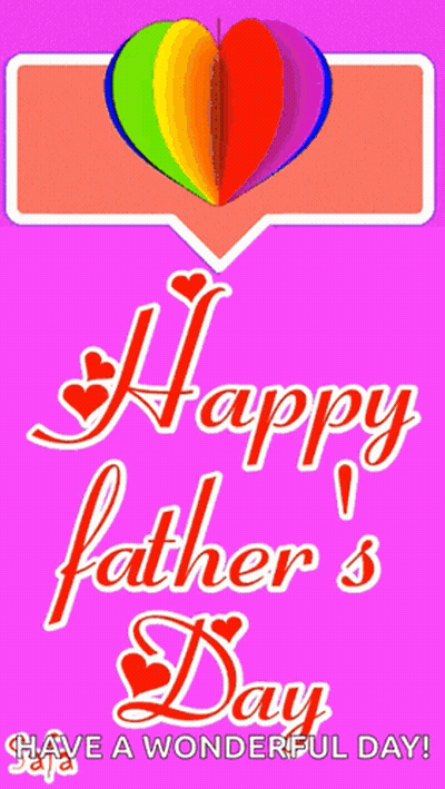 A Happy Father 'S Day Greeting Card With A Rainbow Heart GIF